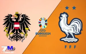 Soi Kèo Áo vs Pháp, 02h00 Ngày 18/06 - Euro 2024