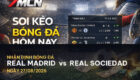Nhận định trận đấu Real Madrid vs Real Sociedad: Cuộc chiến khốc liệt tại La Liga